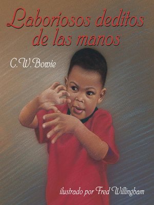 cover image of Laboriosos deditos de las manos